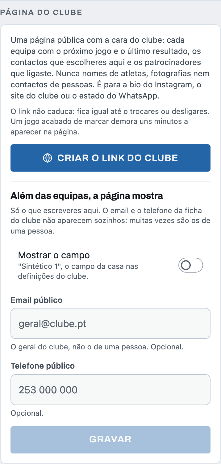 Onde se cria o link da página do clube e se escolhem os contactos públicos